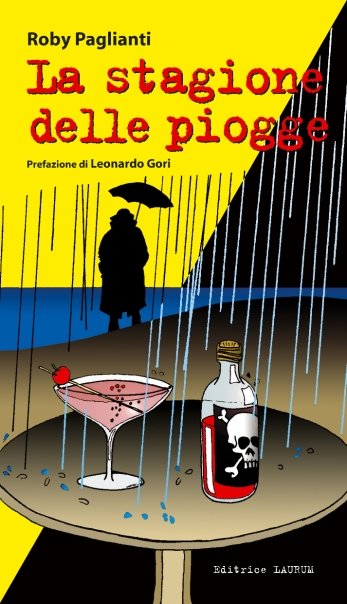 La stagione delle piogge