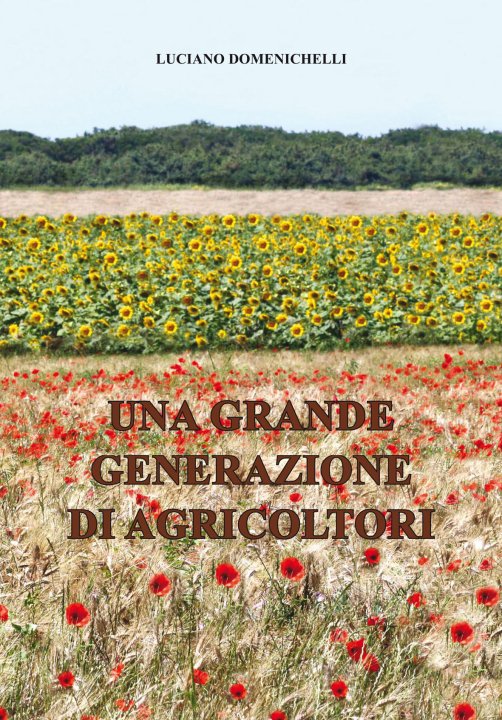 Una Grande Generazione di Agricoltori