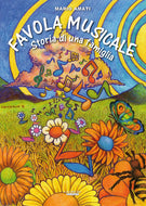 Favola musicale. Storia di una famiglia