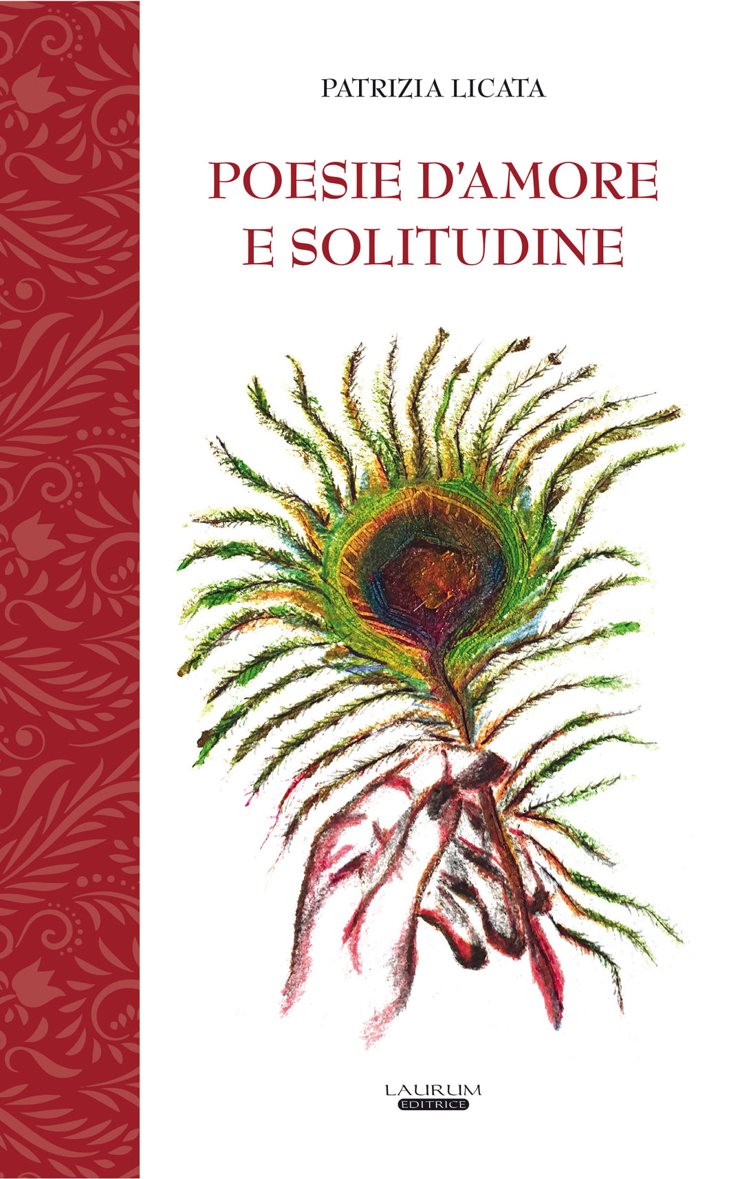 Poesie d’Amore e Solitudine (Kindle)