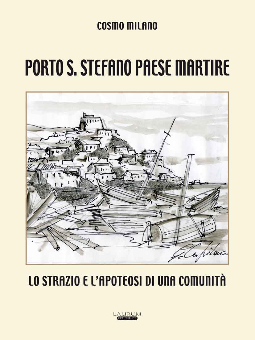 Porto S. Stefano paese martire