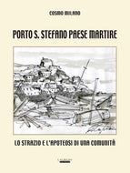Porto S. Stefano paese martire