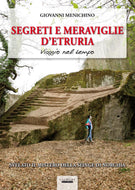 Segreti e Meraviglie d’Etruria