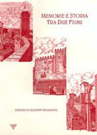 Memoria e storia tra due fiumi