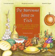 Die Maremma Bittet zu Tisch